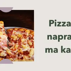 Ile waży kawałek pizzy? Poznaj średnią wagę i kalorie