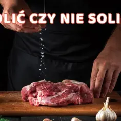 Czy solić wołowinę przed smażeniem? Sekrety idealnego steku
